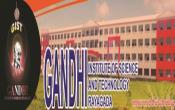 Gandhi Institute of Science and Technology Gandhi Institute of Science and Technology