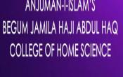 Anjuman-I-Islam's Begum Jamila Haji Abdul Haq College of Home Science Others Anjuman-I-Islam's Begum Jamila Haji Abdul Haq College of Home Science Others