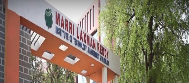 Marri Laxman Reddy Institute of Pharmacy