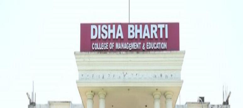 Disha Bharti College of Management and Education