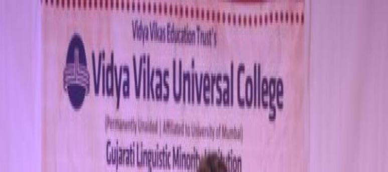 Vidya Vikas Universal College