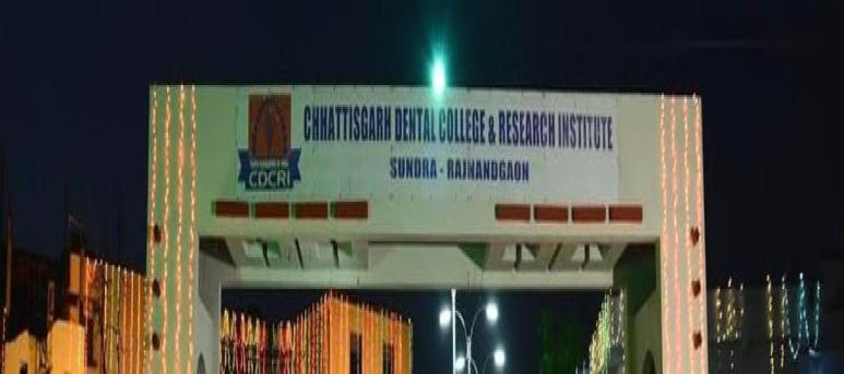 Chhattisgarh Dental College and Research Institute