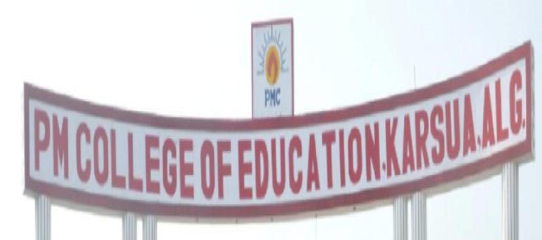 P. M. College of Education