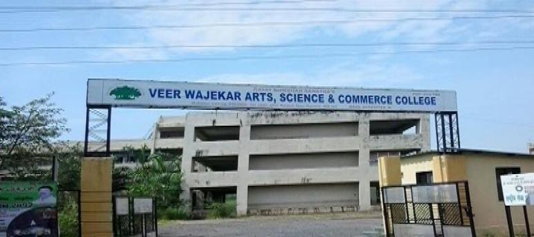 Veer Wajekar Arts  Science and Commerce College