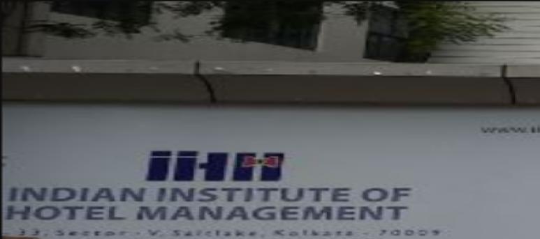 IIHM Kolkata - Indian Institute of Hotel Management