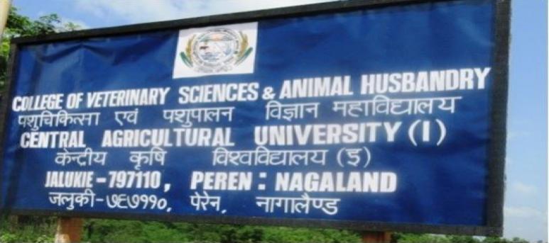 College of Veterinary Sciences and Animal Husbandry, Central Agricultural University, Nagaland